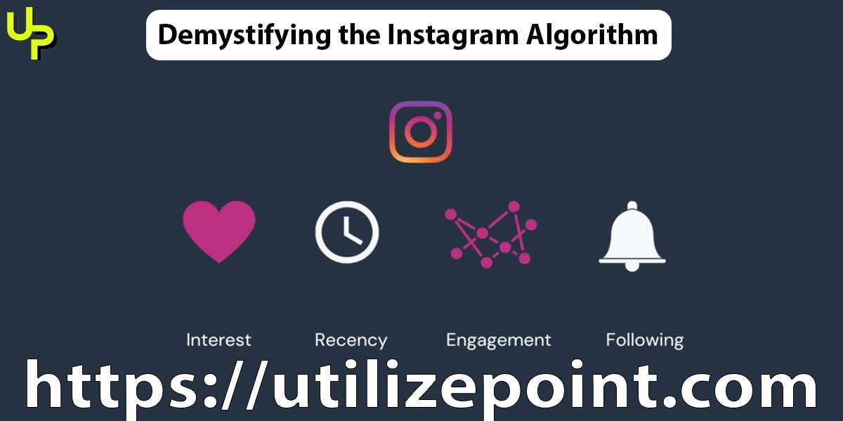 Demystifying the Instagram Algorithm How it Works